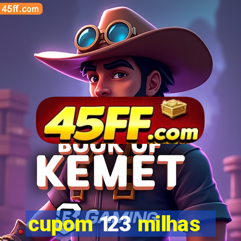 cupom 123 milhas